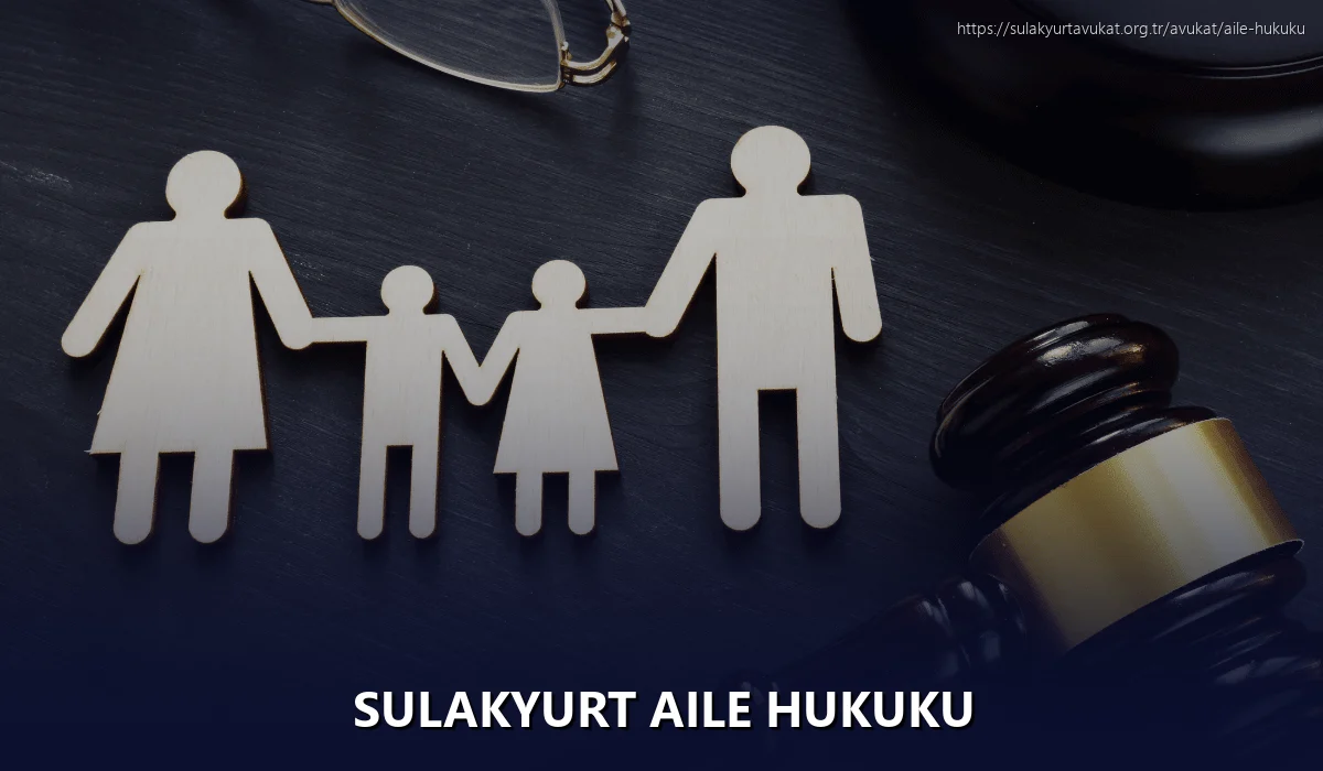 Sulakyurt Aile Hukuku