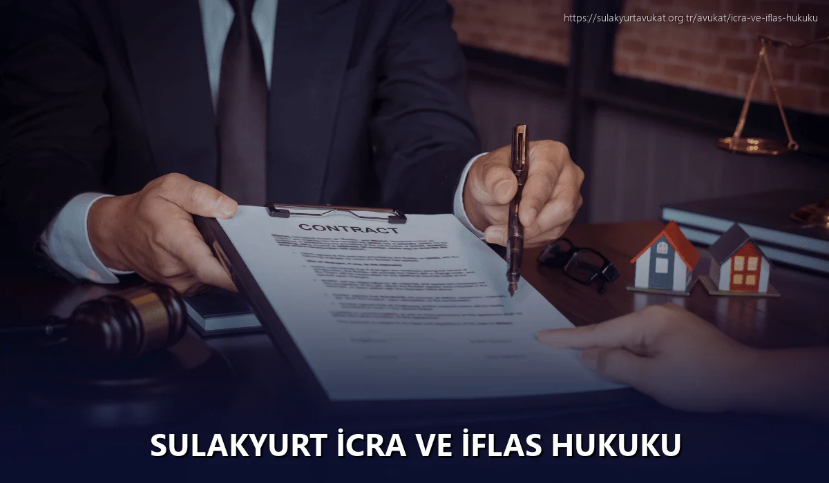 Sulakyurt İcra ve İflas Hukuku