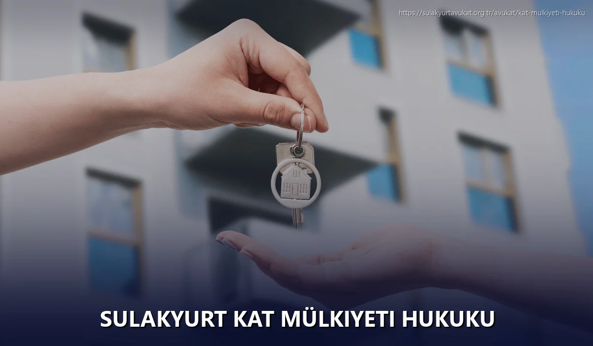 Sulakyurt Kat Mülkiyeti Hukuku