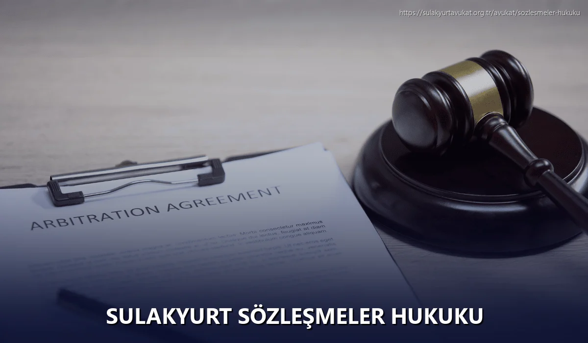 Sulakyurt Sözleşmeler Hukuku